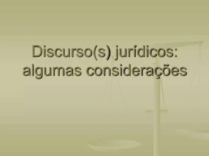 discurso s jur dicos algumas considera es