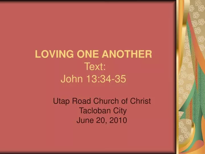 loving one another text john 13 34 35