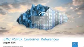EMC VSPEX Customer References