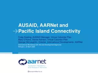 AUSAID, AARNet and Pacific Island Connectivity