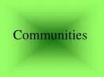 Communities - slide 1