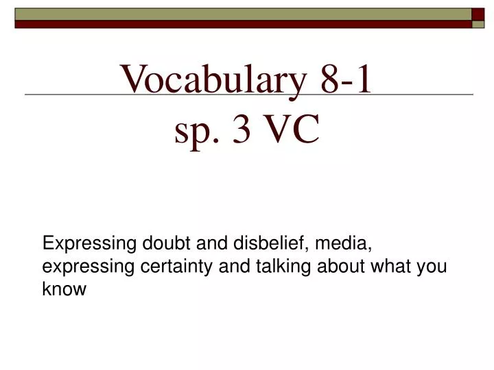 vocabulary 8 1 sp 3 vc