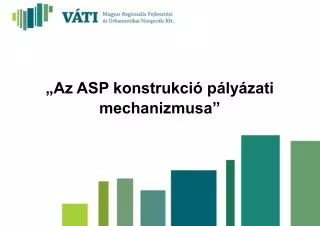 az asp konstrukci p ly zati mechanizmusa
