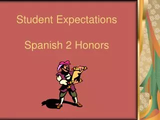 student expectations spanish 2 honors