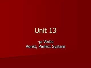unit 13