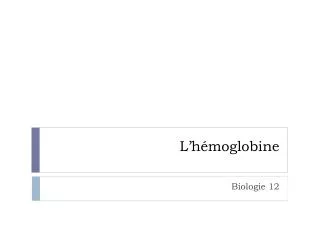 l h moglobine