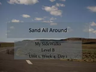 Sand All Around