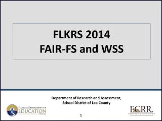 FLKRS 2014 FAIR-FS and WSS