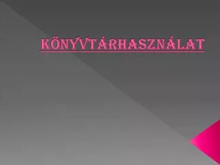k nyvt rhaszn lat