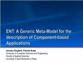 ENT: A Generic Meta-Model for the description of Component - based Applications
