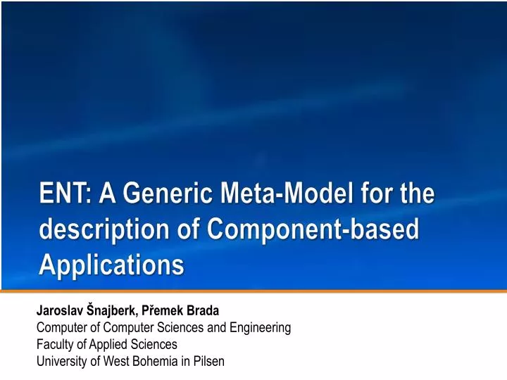 ent a generic meta model for the description of component based applications
