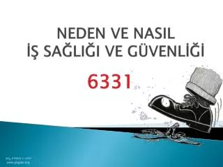 neden ve nasil sa li i ve g venl