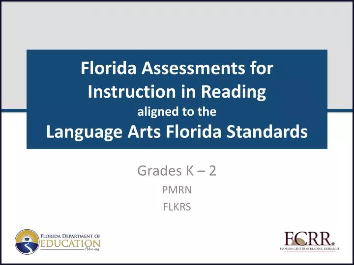 florida assessments for instruction in reading aligned to the language arts florida standards