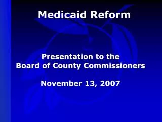 Medicaid Reform