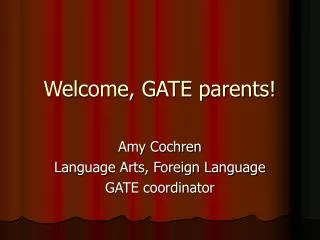 Welcome, GATE parents!