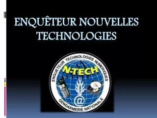 enqu teur nouvelles technologies