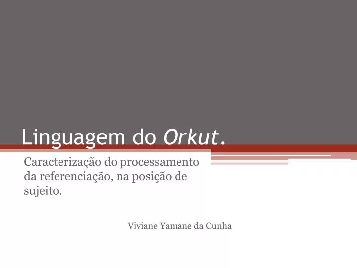 linguagem do orkut