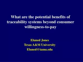 What are the potential benefits of traceability systems beyond consumer willingness-to-pay