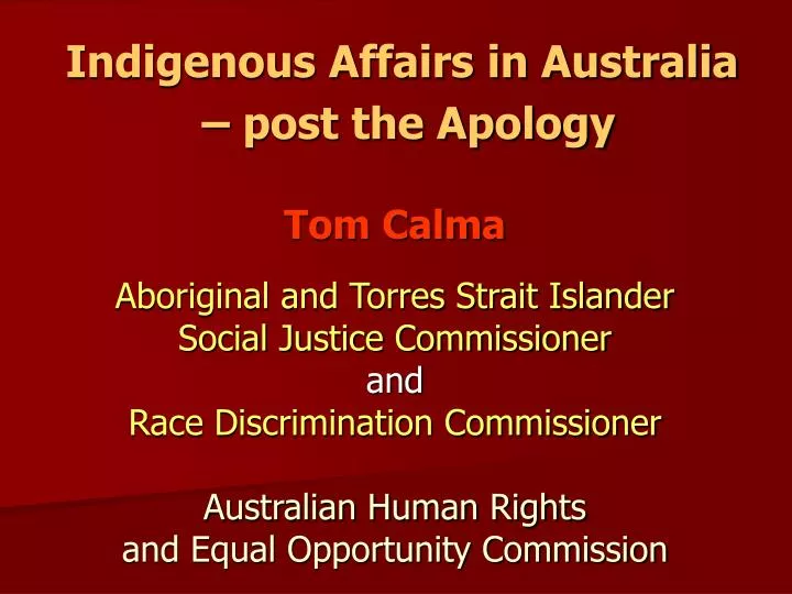 indigenous affairs in australia post the apology