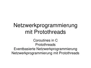 netzwerkprogrammierung mit protothreads