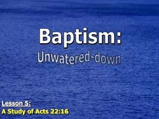 Baptism: