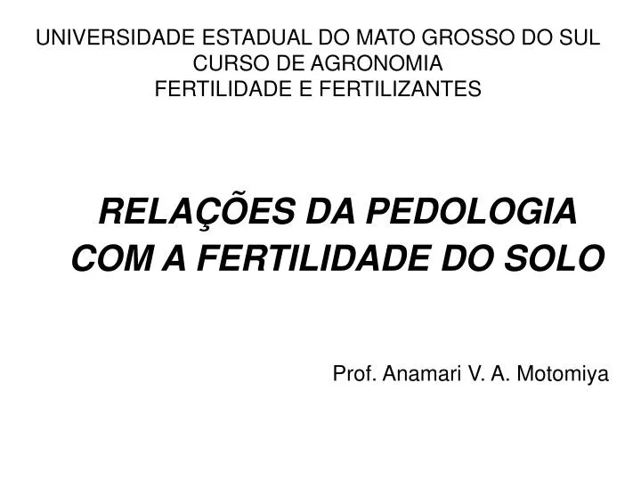 rela es da pedologia com a fertilidade do solo