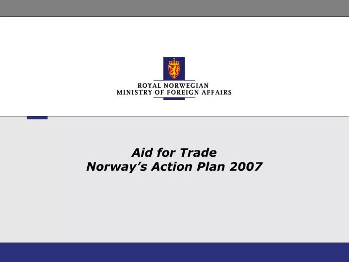 aid for trade norway s action plan 2007