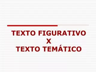 texto figurativo x texto tem tico