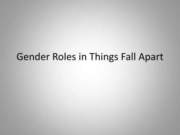 gender roles in things fall apart
