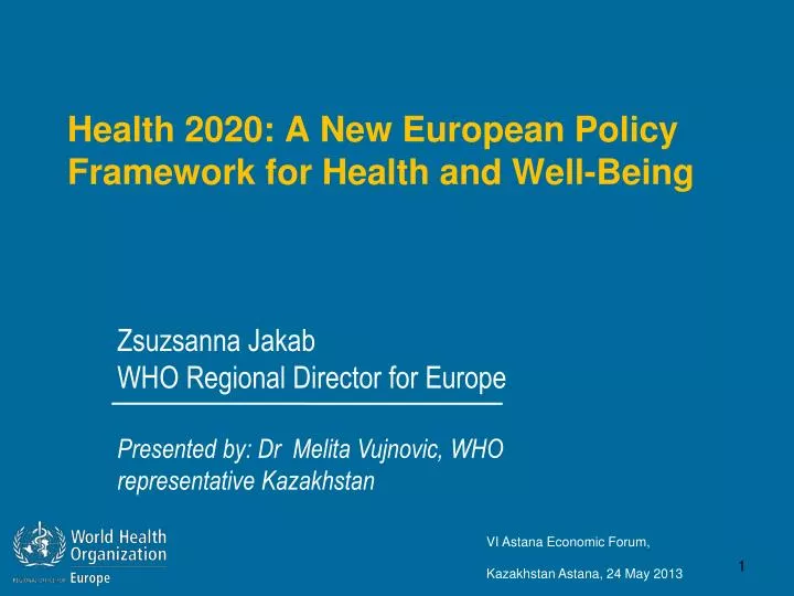 health 2020 a new european policy framework for health and well being