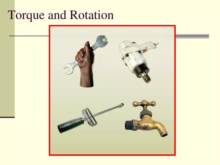 torque and rotation