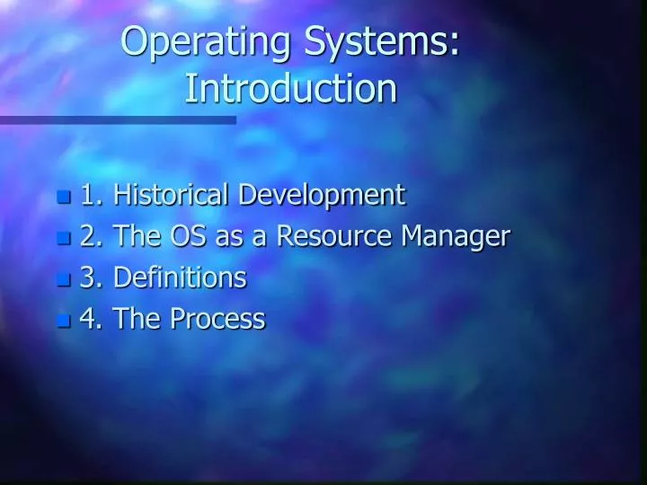 operating systems introduction