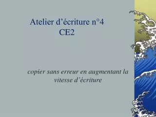 atelier d criture n 4 ce2