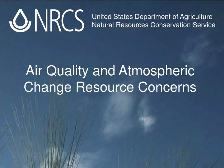 air quality and atmospheric change resource concerns