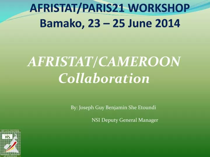 afristat paris21 workshop bamako 23 25 june 2014