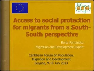 Access to social protection for migrants from a South-South perspective