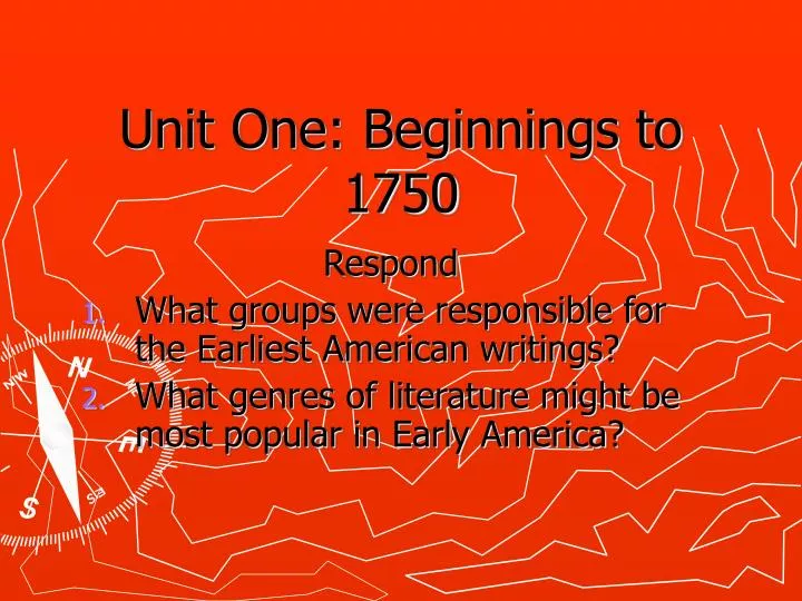 unit one beginnings to 1750