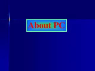 About PC