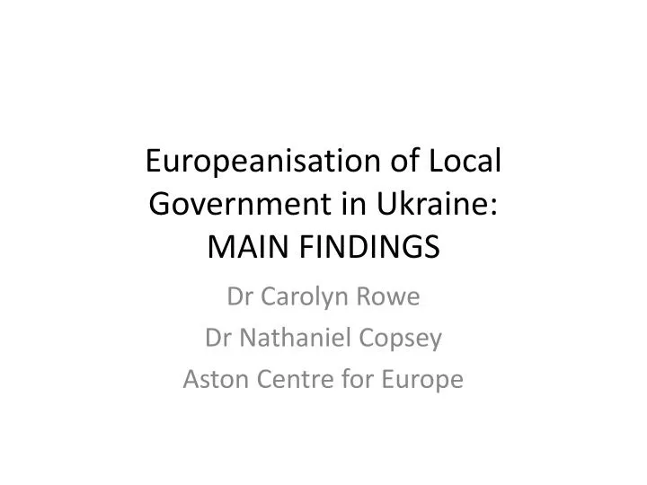 europeanisation of local government in ukraine main findings