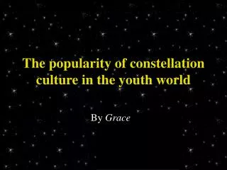 The popularity of constellation culture in the youth world