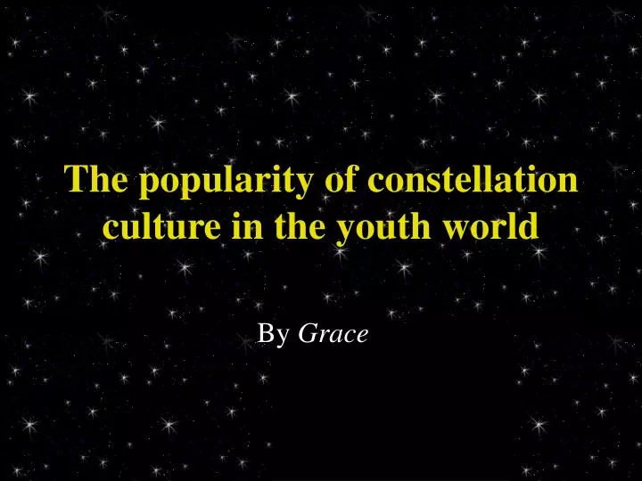 the popularity of constellation culture in the youth world