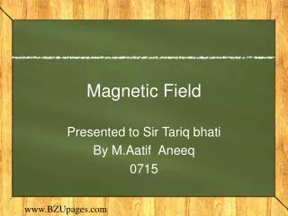 Magnetic Field