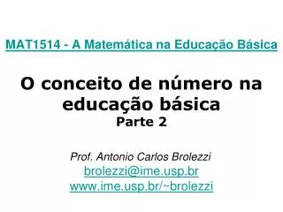 N úmero : Contagens e medidas
