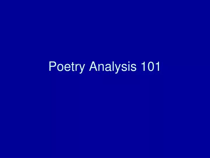 poetry analysis 101
