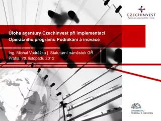 loha agentury czechinvest p i implementaci opera n ho programu podnik n a inovace