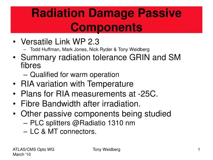 radiation damage passive components