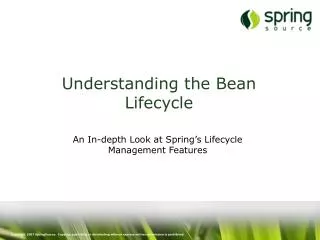 Understanding the Bean Lifecycle