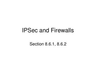 IPSec and Firewalls