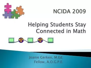 NCIDA 2009 Helping Students Stay Connected in Math