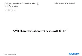 AMR characterisation test cases with UTRA